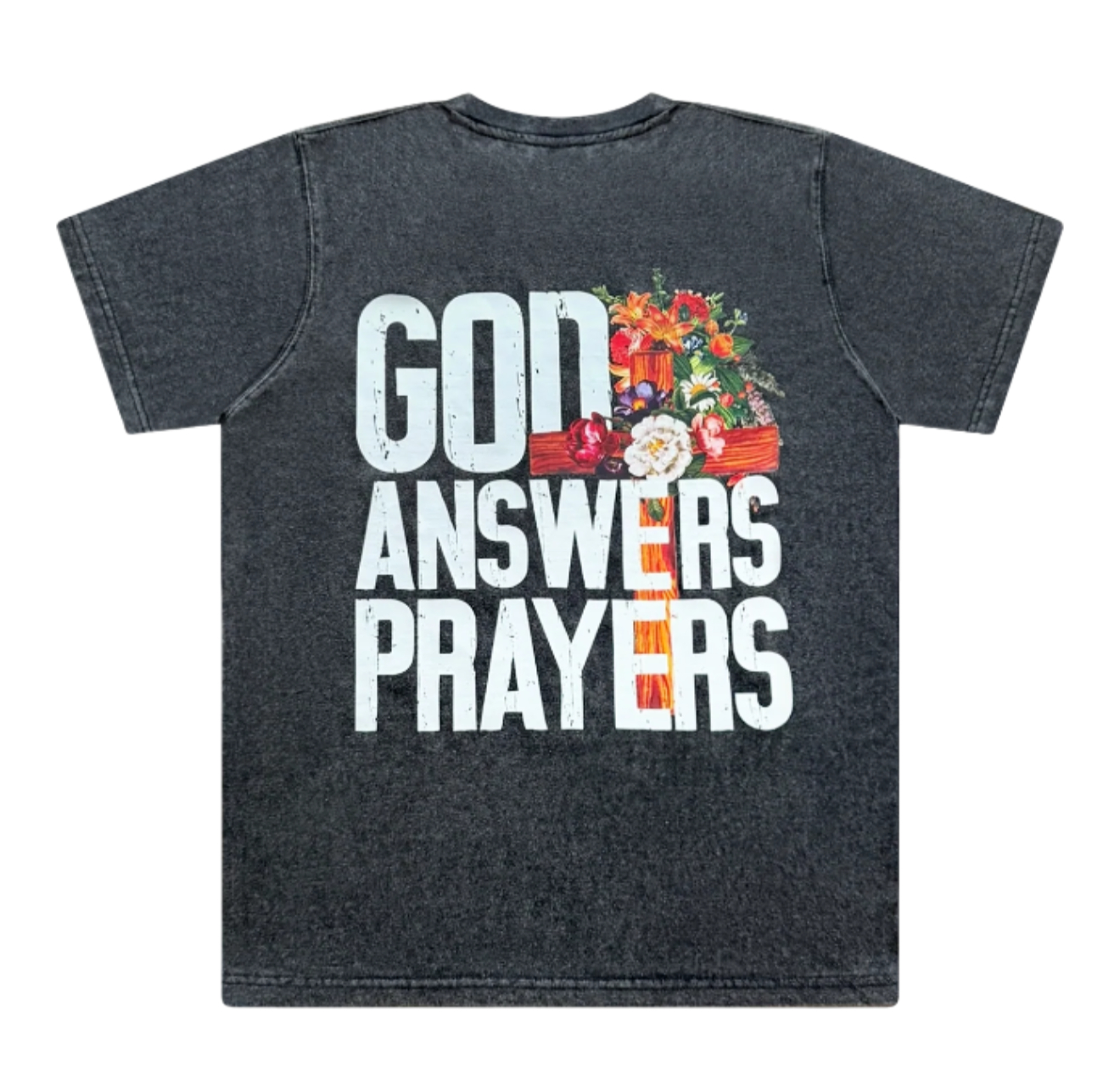 Acid Washed God Answers Prayers Tee