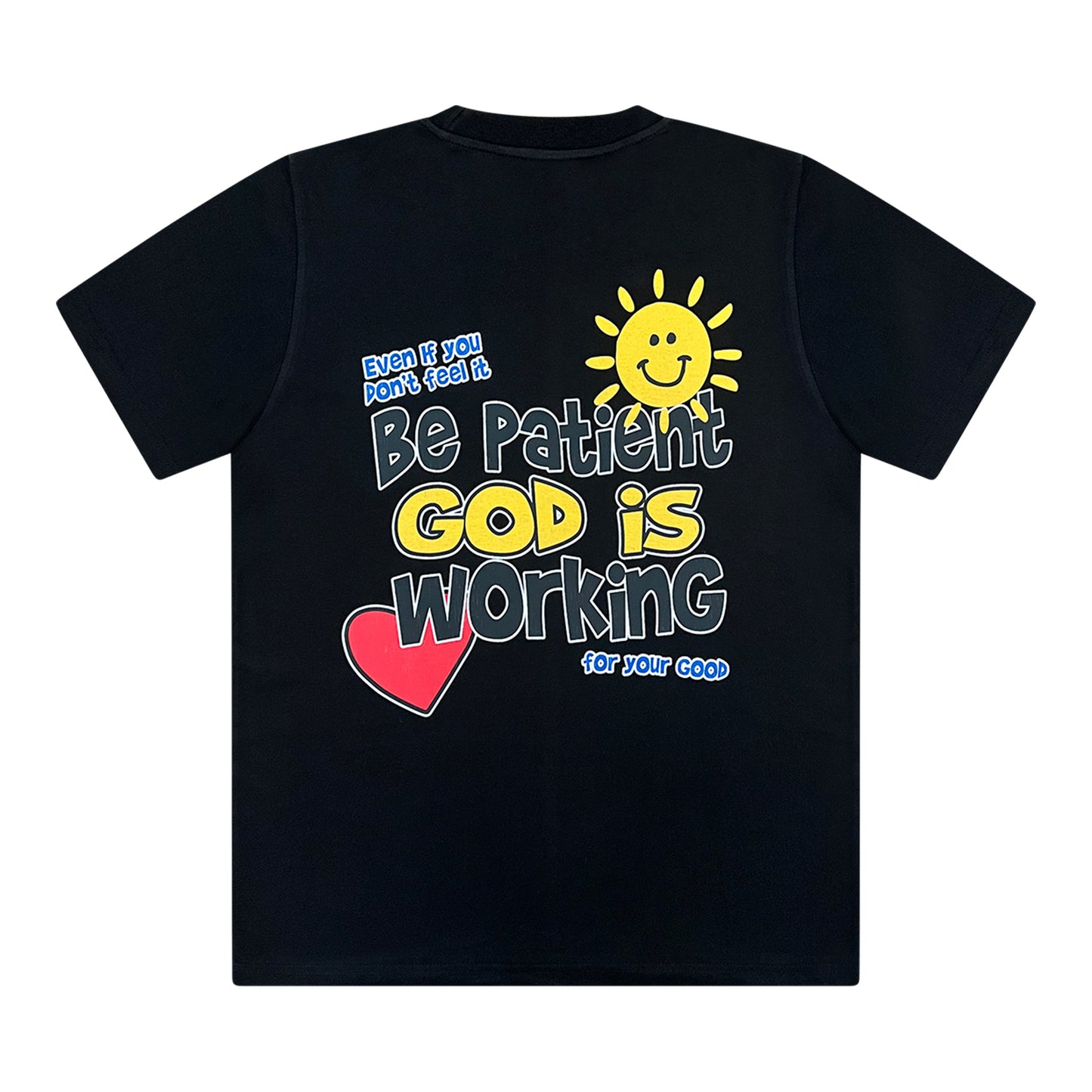 Be Patient God is Working Tee- Black