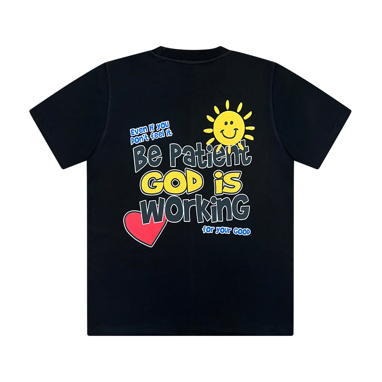 Be Patient God is Working Tee- Black