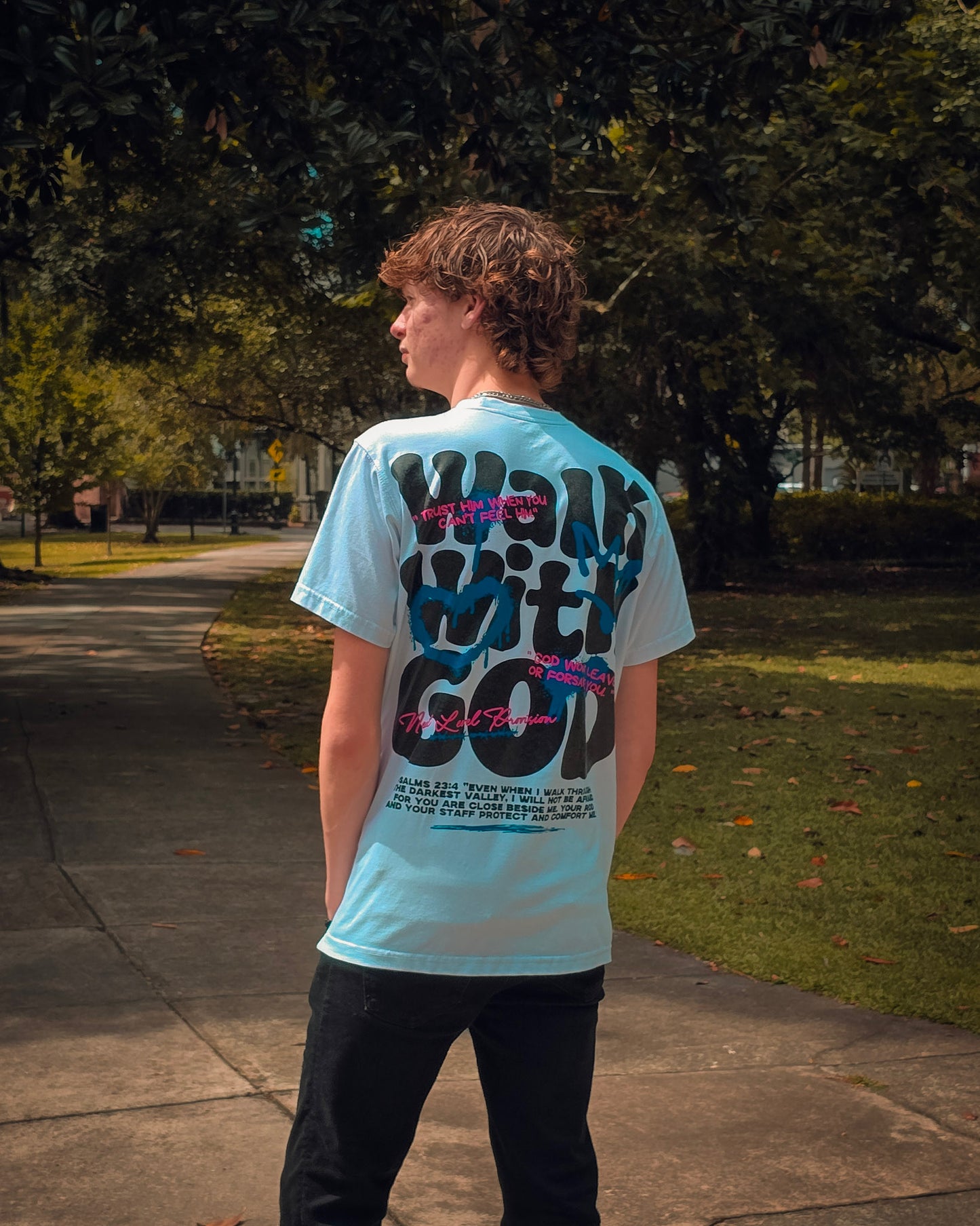Walk With God Tee